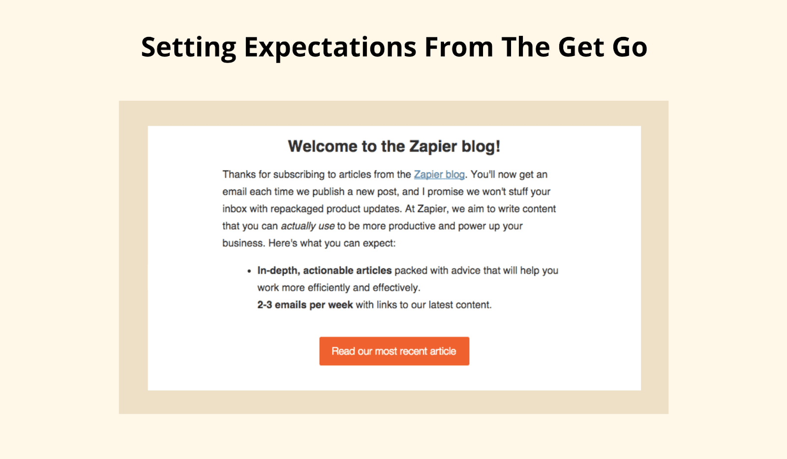 Example of Zapier setting expectations with their email subscribers from the start.