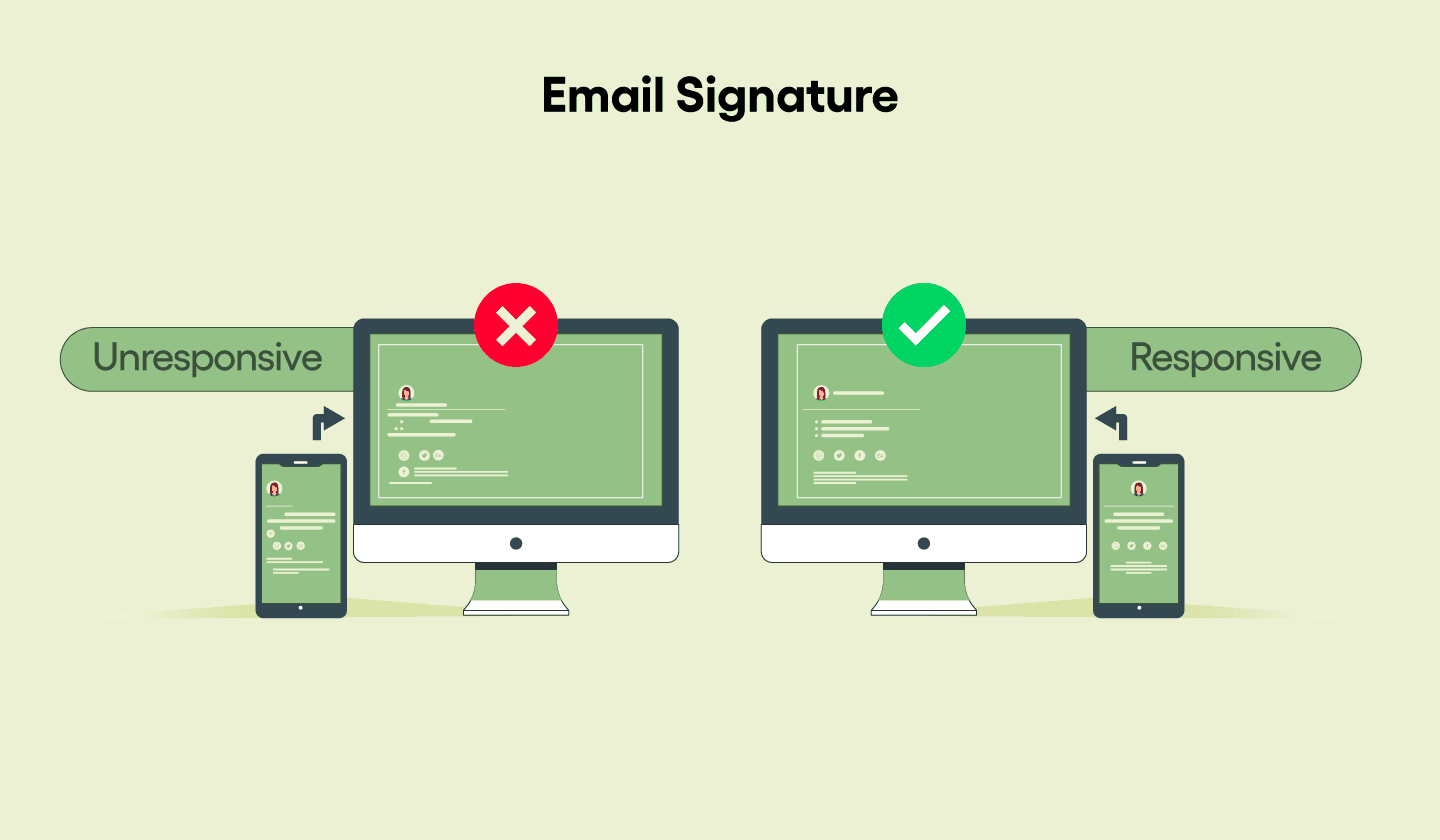 Unresponsive and responsive email signature design.