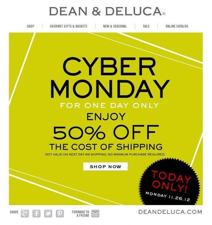 Cyber Monday email example from Dean & Deluca