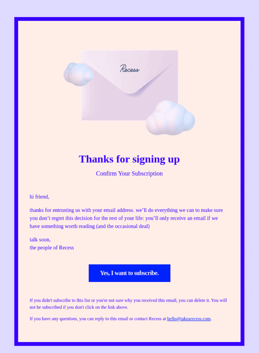 Subscription confirmation email example from Recess‍