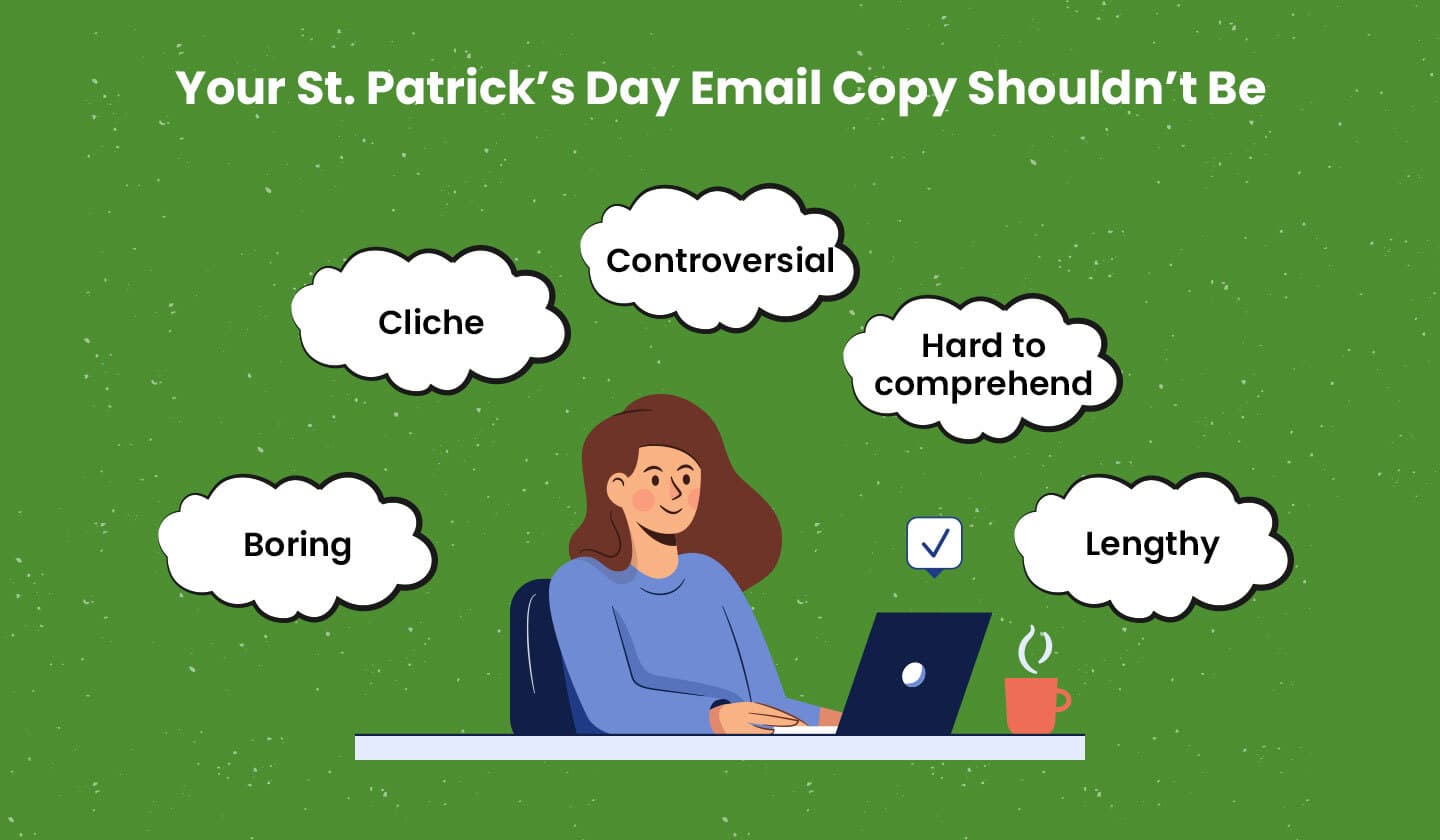 Tips to write St. Patrick’s Day email copy. 